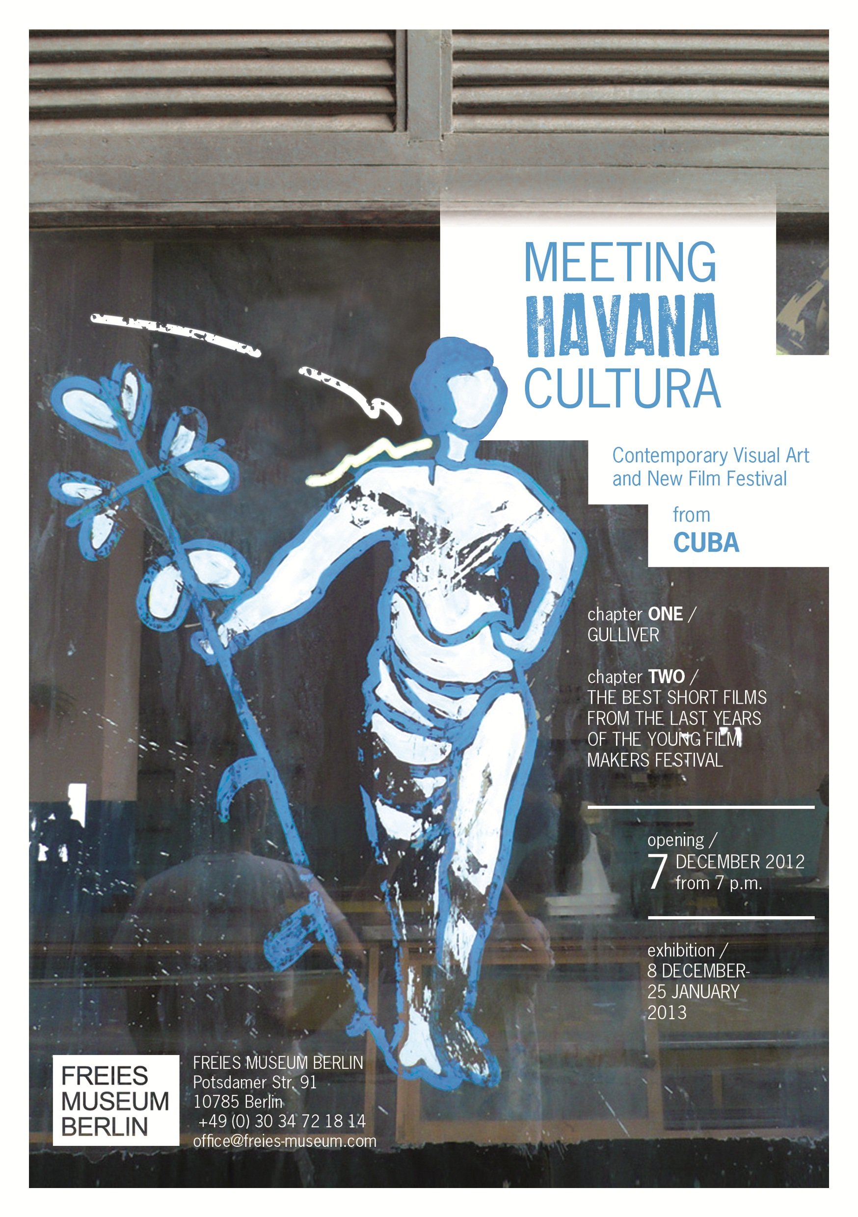 Meeting Havana Cultura / Chapter I. Gulliver